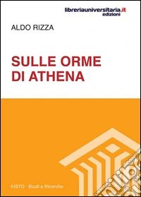 Sulle orme di Athena