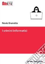 I crimini informatici libro