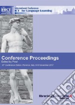 Conference proceedings. ICT for language learning. 10th Conference edition (Firenze, 9-10 novembre 2017) libro