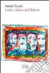 Cedri e balene dell'atlante libro