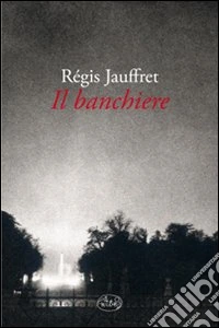 Il banchiere