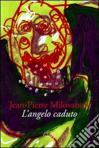 L'Angelo caduto