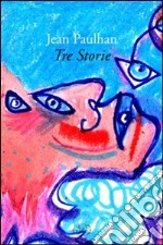 Tre storie libro