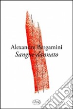 Sangue dannato libro