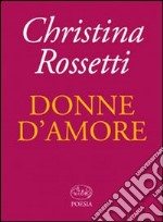 Donne d'amore libro