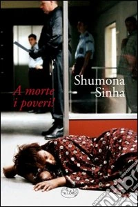 A morte i poveri! libro