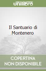 Il Santuario di Montenero libro