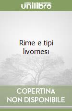 Rime e tipi livornesi