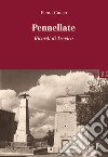 Pennellate. Ricordi di Trevico libro