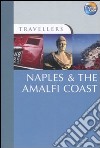 Naples and the Amalfi coast. Ediz. inglese libro