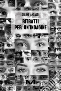 Ritratti per un'indagine
