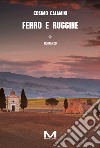 Ferro e ruggine libro