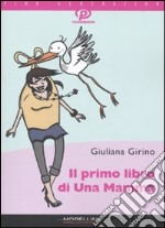 Il Primo libro di una mamma libro