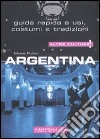 Argentina. E-book. Formato EPUB libro di Pulino Moira