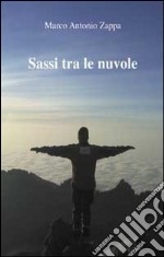 Sassi tra le nuvole