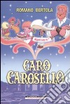 Caro Carosello libro