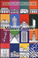 Milano d'autore libro