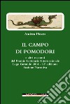 Il campo di pomodori e altri racconti libro