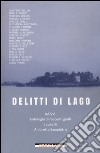 Delitti di lago libro