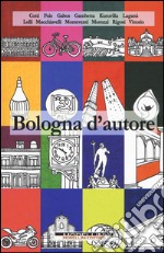 Bologna d'autore libro