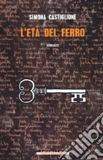 L'età del ferro libro