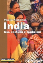 India. Usi, costumi e tradizioni libro