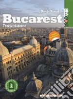 Bucarest. Con Contenuto digitale per download libro