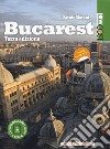 Bucarest. Con Contenuto digitale per download libro di Moroni Davide