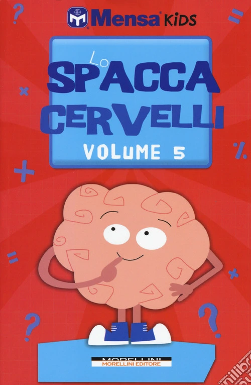 Lo spaccacervelli. Livello 5