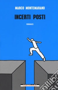 Incerti posti