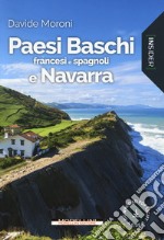 Paesi Baschi francesi e spagnoli e navarra libro