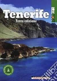 Tenerife. Ediz. ampliata