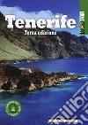 Tenerife. Ediz. ampliata libro