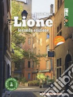 Lione. Con Contenuto digitale per download libro