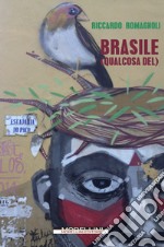 Brasile (qualcosa del) libro