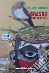 Brasile (qualcosa del) libro