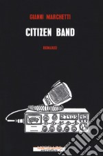 Citizen band libro