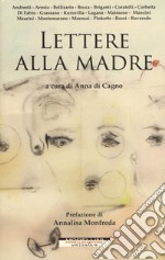 Lettere alla madre libro