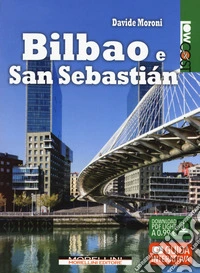 Bilbao e San Sebastián