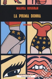 La prima donna libro