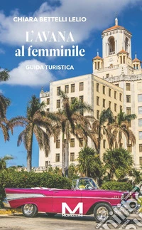 L'Avana al femminile libro