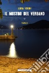 Il mostro del Verbano libro di Veroni Laura