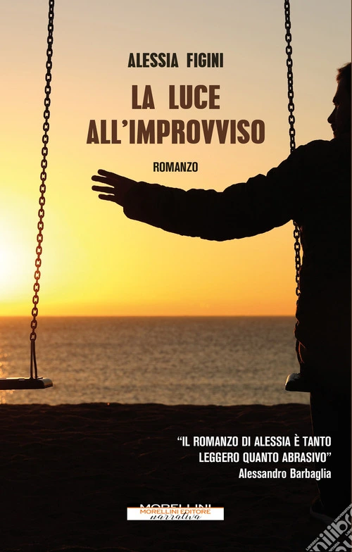 La luce all'improvviso