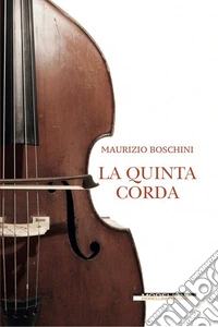 La quinta corda