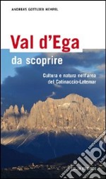 Val d'Ega da scoprire