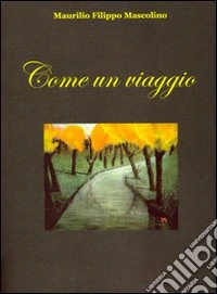 Come un viaggio libro