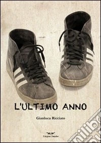 L'ultimo anno libro