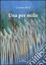 Una per mille libro