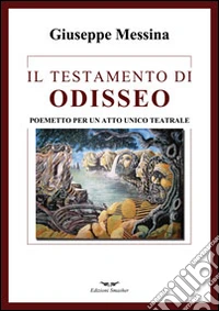 Il testamento di Odisseo