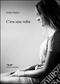 C'era una volta